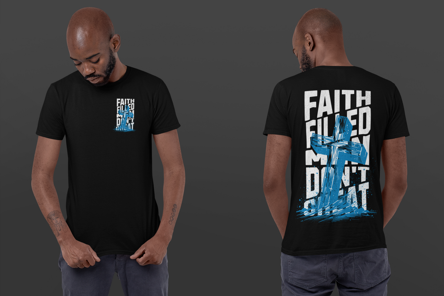 Faith Filled Men Don't Cheat Shirt