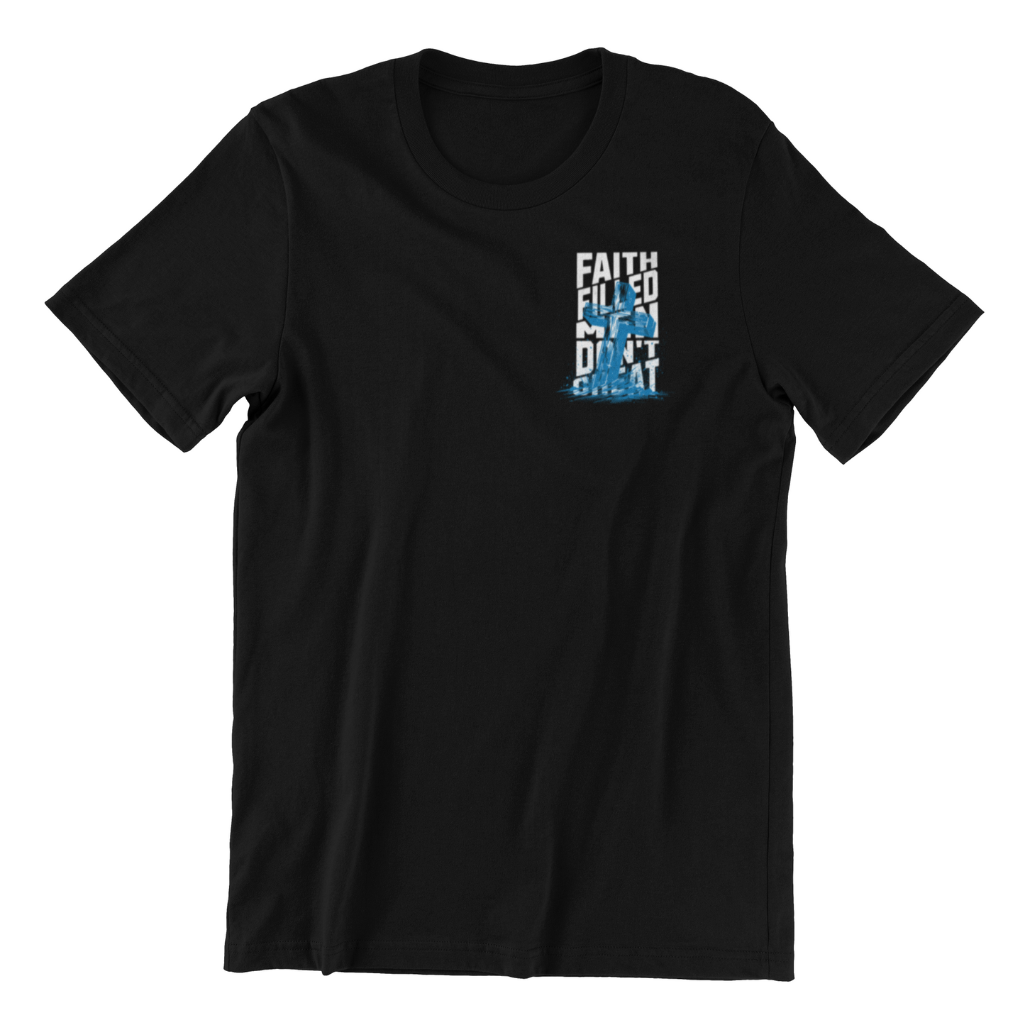 Faith Filled Men Don't Cheat Shirt